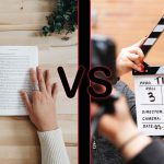 Book versus Movies: The Debate